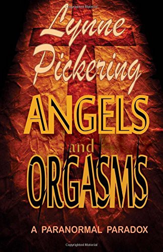 Angels and Orgasms