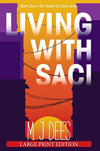 Living With Saci