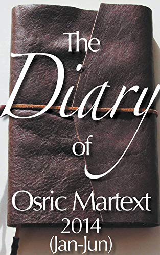 2014  - The Diary of Osric Martext