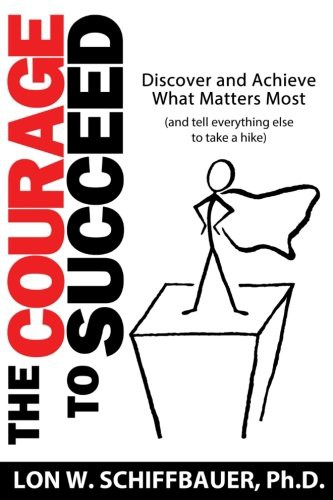The Courage to Succeed