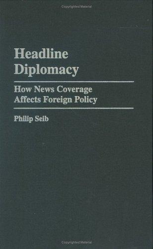Headline diplomacy