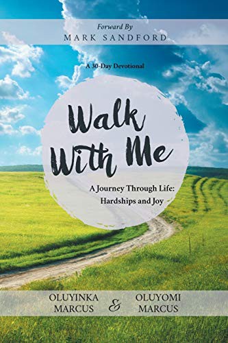 Walk With Me : A Journey Through Life