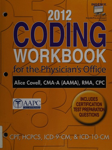 2012 Coding Workbook for the Physician's Office