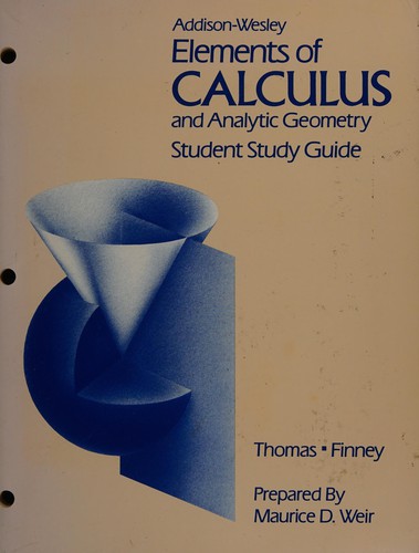 Addison-Wesley elements of calculus and analytic geometry