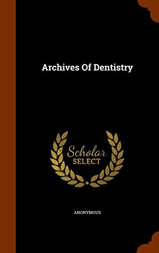 Archives Of Dentistry