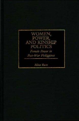 Women, power, and kinship politics