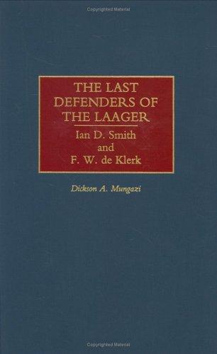 The last defenders of the laager