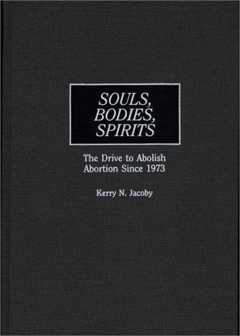 Souls, bodies, spirits