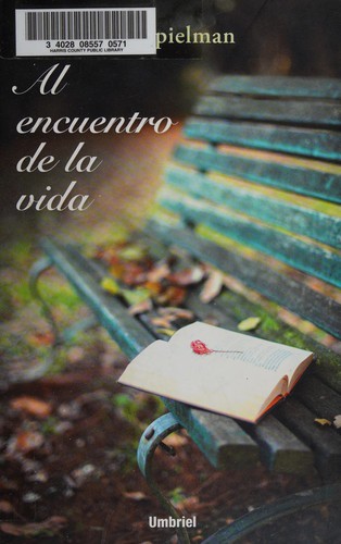 Al encuentro de la vida
