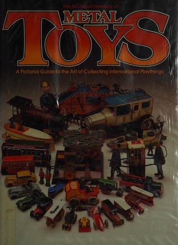 The all-colour directory of metal toys