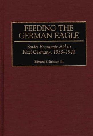 Feeding the German eagle