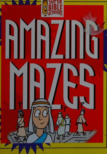 Amazing mazes