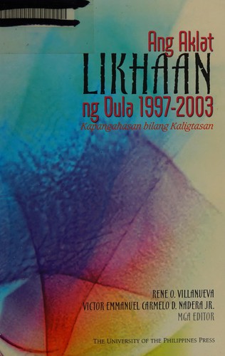 Ang aklat likhaan ng dula, 1997-2003