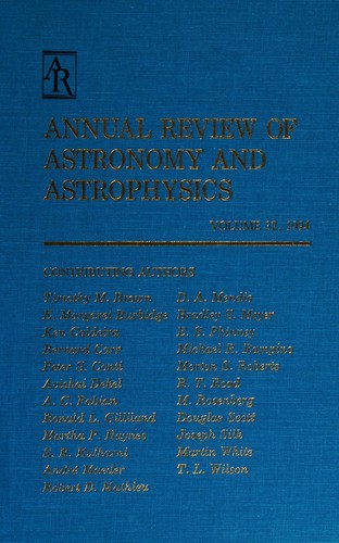 Annual review of astronomy and astrophysics