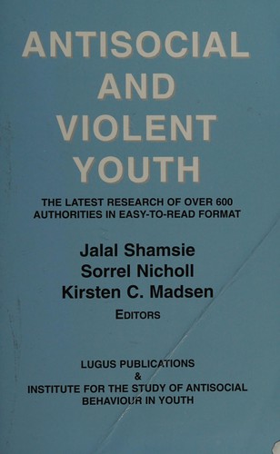 Antisocial And Violent Youth