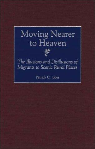 Moving Nearer to Heaven