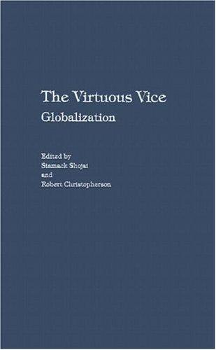 The virtuous vice