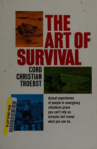 The Art of Survival. Translated From the German by Oliver Coburn