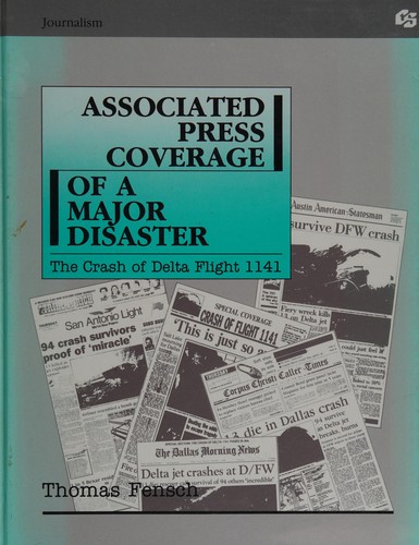 Associated Press Coverage of A Major Disaster