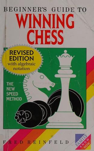 Beginner's guide to winning chess