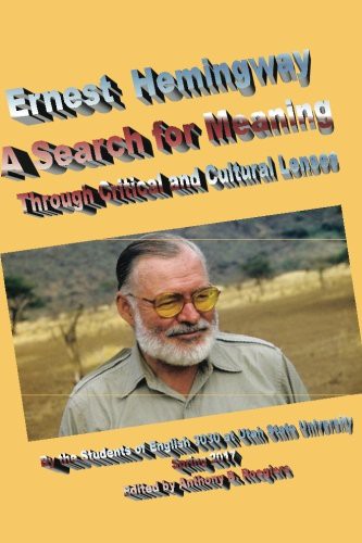 Ernest Hemingway A Search for Meaning