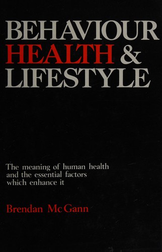 Behaviour health and lifestyle
