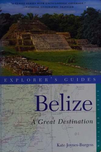 Explorer's Guide - Belize