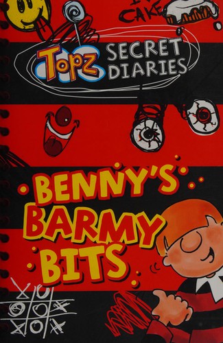 Benny's Barmy Bits