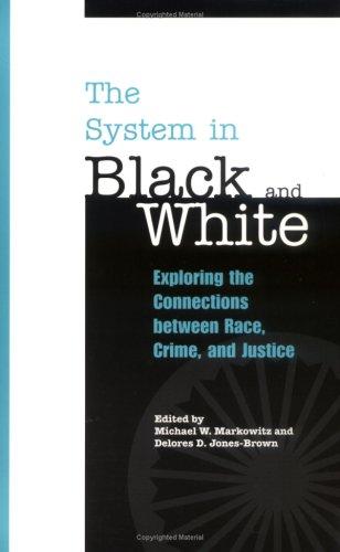 System in Black and White