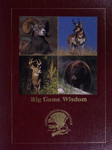 Big game wisdom