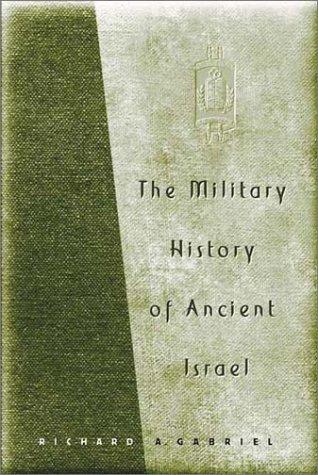 The Military History of Ancient Israel