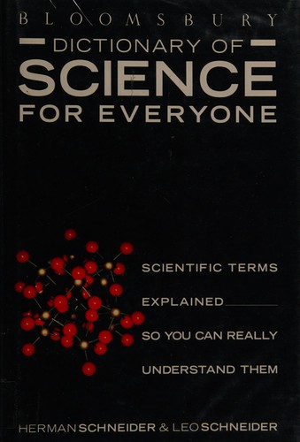 Bloomsbury dictionary of science for everyone