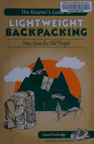 The boomer's guide to lightweight backpacking