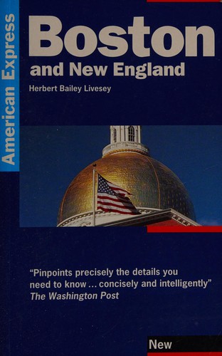 Boston and New England (American Express Travel Guides)