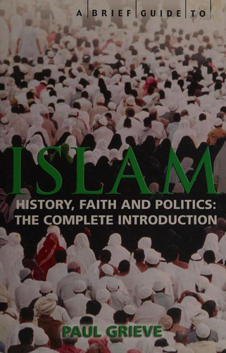 A Brief Guide to Islam (Brief Guides)