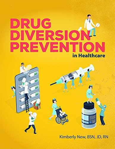 Drug Diversion Prevention in Healthcare