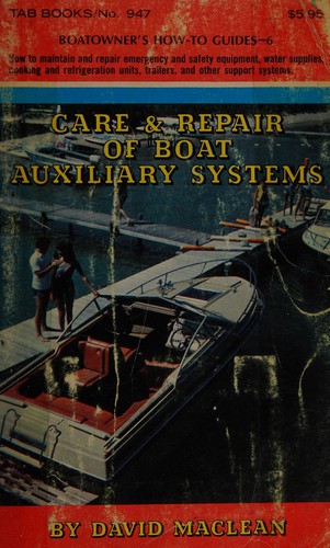 Care & repair of boat auxiliary systems