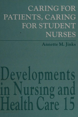 Caring for patients, caring for student nurses