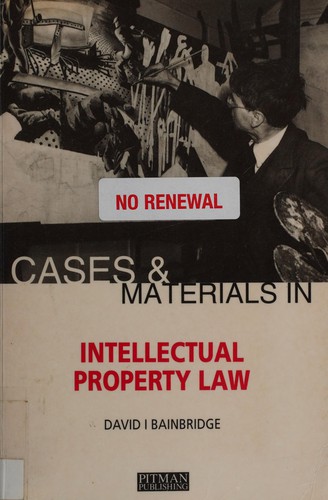 Cases and Materials in Intellectual Property