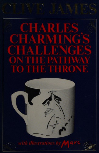 Charles Charming's challenges on the pathway to the Throne