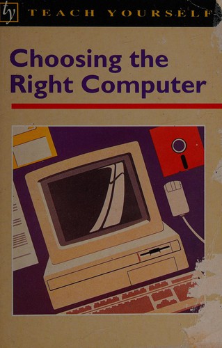 Choosing the Right Computer