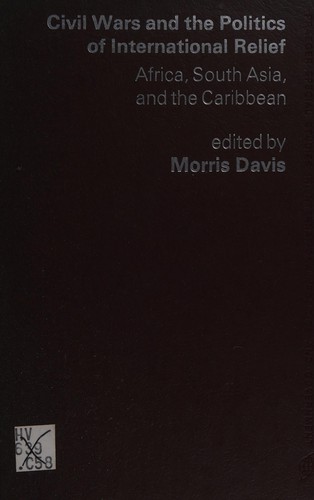 Civil wars and the politics of international relief