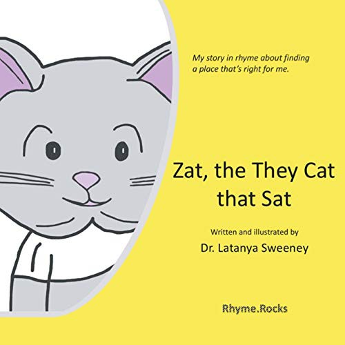 Zat, the They Cat that Sat