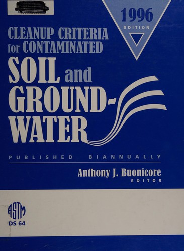 Cleanup Criteria for Contaminated Soil and Groundwater