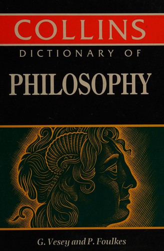 Collins dictionary of philosophy