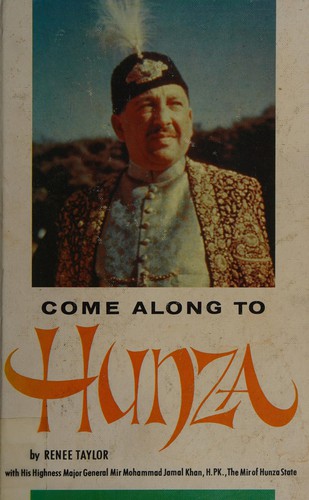 Come along to Hunza