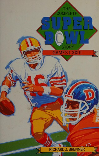 The complete Super Bowl story