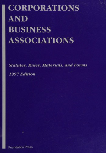 Corporations and Business Associations