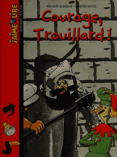 Courage, Trouillard !
