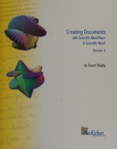 Creating documents with Scientific WorkPlace and Scientific Word